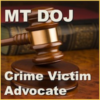 Montana Department of Justice Crime Victim Advocate